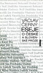 Eseje o české a slovenské próze - Černý Václav