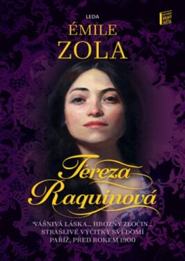 Tereza Raquinová, 1. vydání - Émile Zola