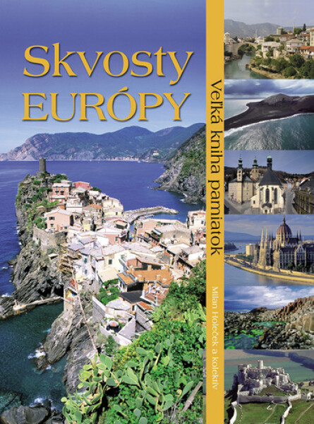 Skvosty Európy - Milan Holeček