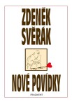 Nové povídky Zdeněk Svěrák