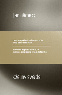Dějiny světla - Jan Němec