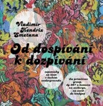 Od dospívání k dozpívání - Primitives Group, DG 307 a komuna na Seebergu, Na cestě do Londýna - Vladimír Hendrix Smetana