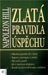 Zlatá pravidla uspěchu - Napoleon Hill