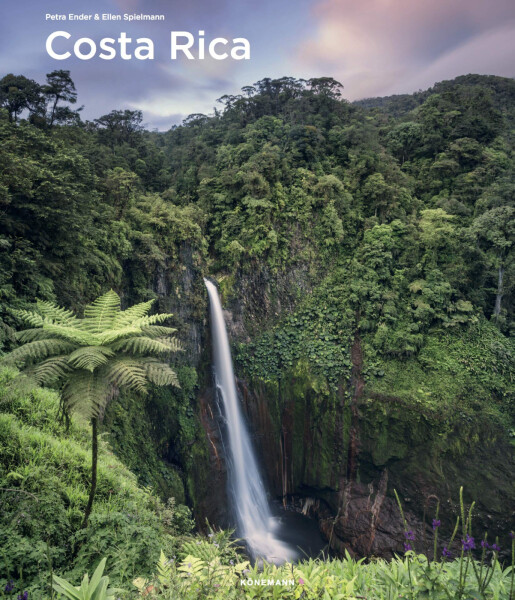 Costa Rica (Spectacular Places) - Ellen Spielmann