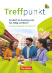 Treffpunkt Allgemeine Ausgabe A1: Gesamtband. Handreichungen für den Unterricht - Lühmann, Claudia; Schafer, Martina