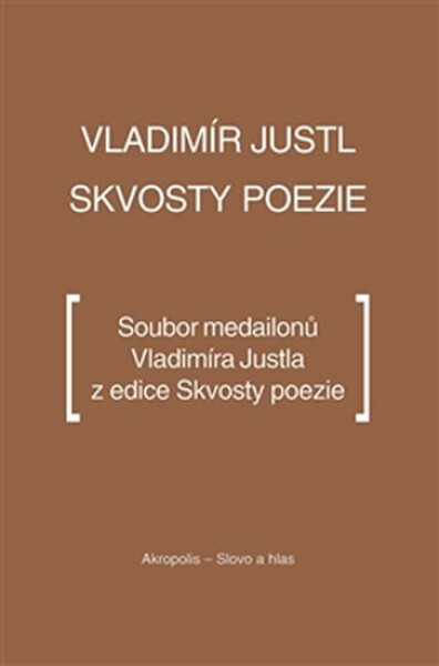 Skvosty poezie Vladimír Justl
