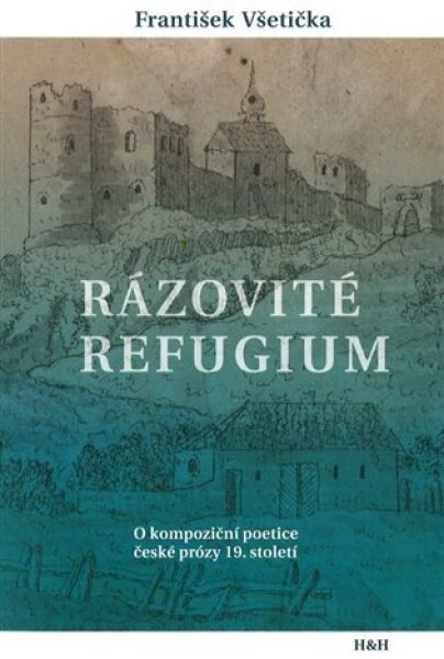 Rázovité refugium František Všetička