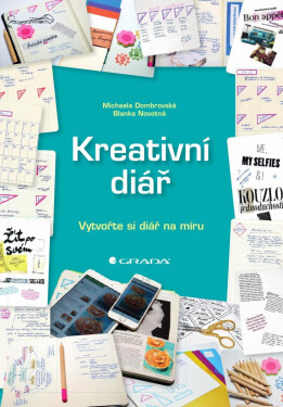 Kreativní diář - Michaela Dombrovská, Blanka Novotná