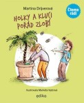 Holky kluci pořád zlobí, Martina Drijverová