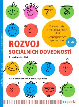 Rozvoj sociálních dovedností - Pracovní listy a metodika práce u lidí s Aspergerovým syndromem - Lucie Bělohlávková