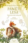 Paměti lesa: Vzpomínky krtka Ferdinanda