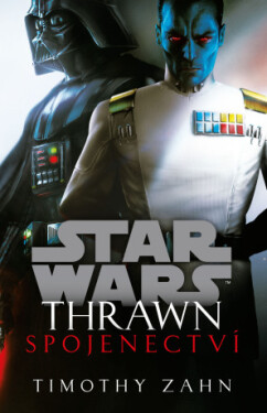 Star Wars - Thrawn. Spojenectví - Timothy Zahn - e-kniha