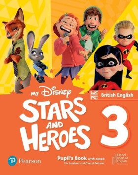 My Disney Stars and Heroes 3 Pupil´s Book with eBook BE - Viv Lambert