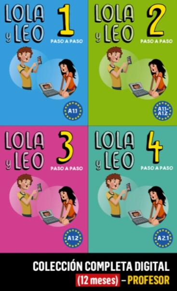 Lola y Leo 1-4 paso a paso (A1-A2.2) – Colección completa – Profesor (12 měsíců)