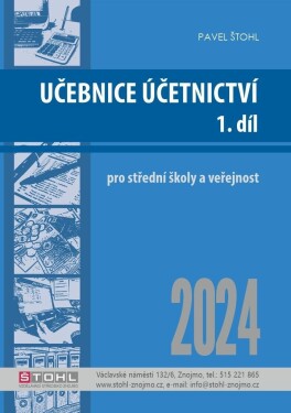 Učebnice Účetnictví I. díl 2024 - Pavel Štohl