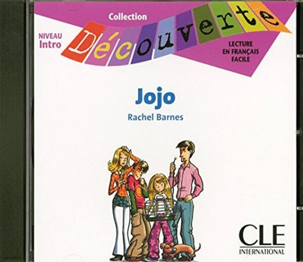 Découverte 0 Adolescents: Jojo - CD audio - Rachel Barnes