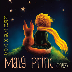Malý princ (1982) - Antoine de Saint-Exupéry - audiokniha