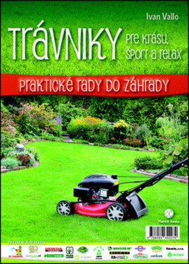 Trávniky pre krásu, šport a relax - Ivan Vallo