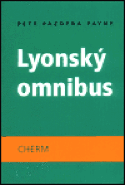 Lyonský omnibus Petr Pazdera Payne