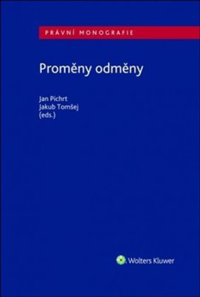 Proměny odměny - Jan Pichrt