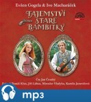 Tajemství staré bambitky, Evžen Gogela, Ivo Macharáček