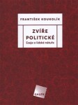 Zvíře politické František Koukolík