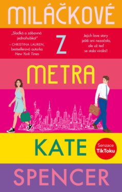 Miláčkové z metra - Kate Spencer - e-kniha