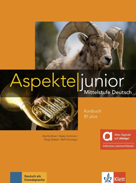 Aspekte junior 1 (B1+) – Hybride Ausgabe – Lehrbuch + MP3 allango.net + Lizenz (24 Monate) - Ute Koithan