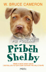 Příběh Shelby - Bruce W. Cameron
