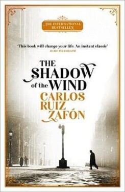 The Shadow of The Wind The Cemetery of Forgotten Books Carlos Ruiz Zafon