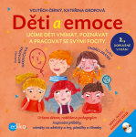 Děti a emoce - Vojtěch Černý, Kateřina Grofová