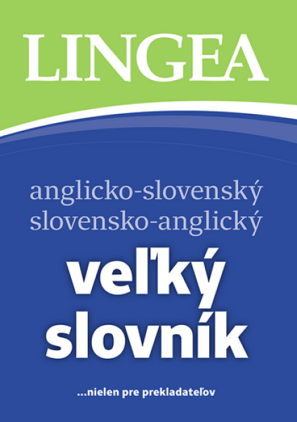 Veľký slovník anglicko-slovenský slovensko-anglický