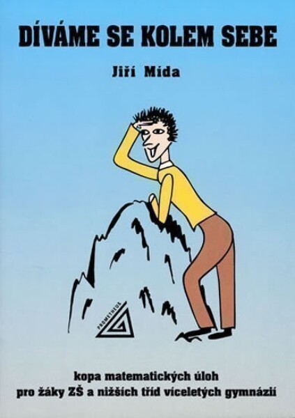 Díváme se kolem sebe - Jiří Mída