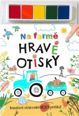 Na farmě Hravé otisky