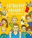 Fotbalové pohádky Zdeňka Folprechta