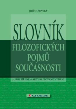 Slovník filozofických pojmů současnosti - Jiří Olšovský - e-kniha