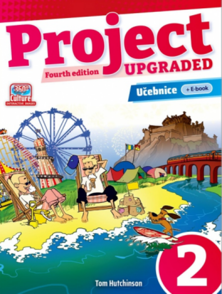 Project Fourth Edition Upgraded edition 2 Učebnice - Tom Hutchinson