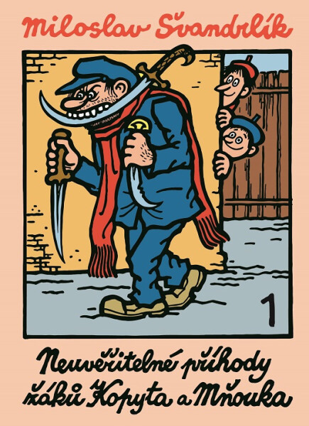 Neuvěřitelné příhody žáků Kopyta a Mňouka 1 - Miloslav Švandrlík