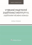 Vybrané majetkové zajišťovací instituty II./Zajišťování věcného důkazu