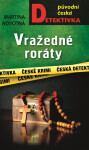 Vražedné roráty - Martina Novotná