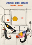 Obývák plný piraní - Zdena Líbalová