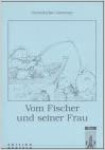 Vom Fischer und seiner Frau