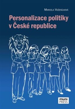 Personalizace politiky České republice