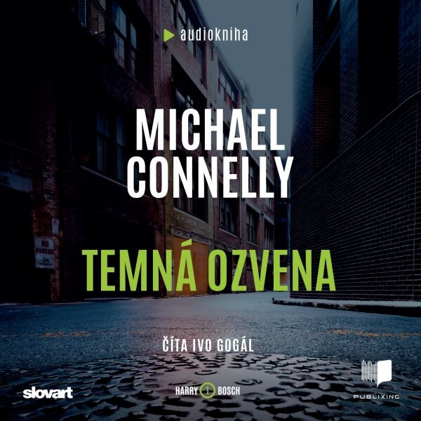 Temná ozvena - Michael Connelly