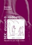 Sex: starosti a radosti - Stanislav Kratochvíl - e-kniha