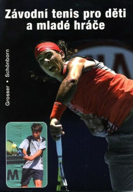 Závodní tenis pro děti mladé hráče Manfred Grosser