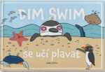 Dim Swim se učí plavat Linda Kolaříková,