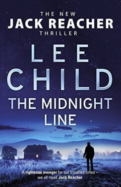 The Midnight Line: (Jack Reacher 22) - Lee Child
