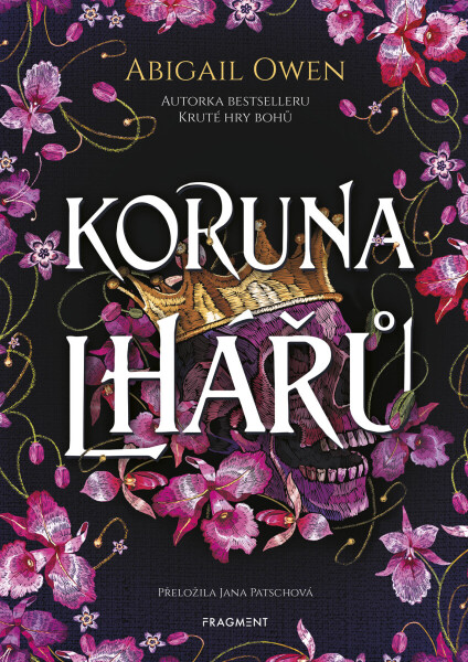 Koruna lhářů - Abigail Owen