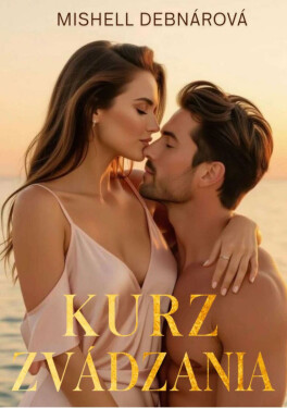 Kurz zvádzania - Mishell Debnárová